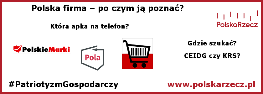 Polska firma - poznaj ją dzięki apce na telefon: Pola, Polskie Marki i WspieramRynek.pl