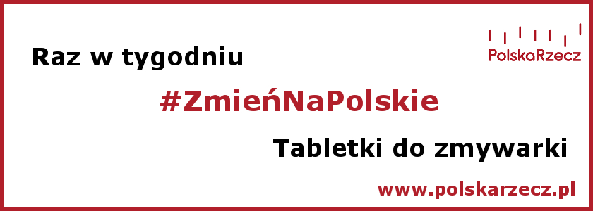 tabela-raz-w-tygodniu-zmień-na-polskie-tabletki-do-zmywarki