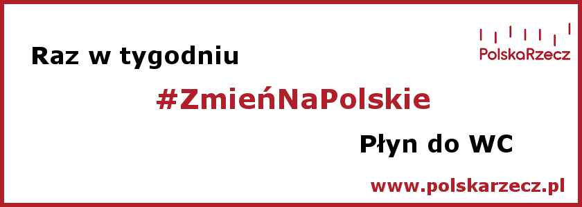 tabela-raz-w-tygodniu-zmień-na-polskie-płyn-do-wc
